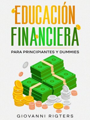 cover image of Educación Financiera para Principiantes y Dummies